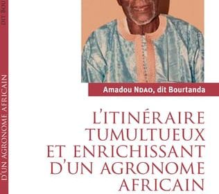 Publication-Le doyen Amadou Ndao dit Bourtanda relate le tumulte de sa vie…
