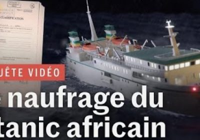 [Vidéo] Naufrage du « Joola » : Enquête sur le Titanic africain